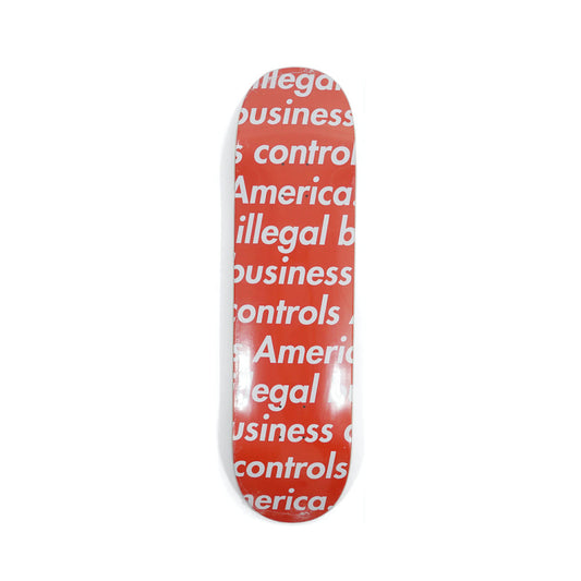 SUPREME ILLEGAL BUSINESS CONTROLS AMERICA RED SKATEBOARD DECK -